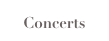 Concerts